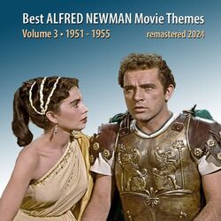 Cover of Best ALFRED NEWMAN Movie Themes, Vol. 3 (1951-1955)
