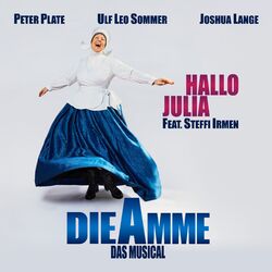 Cover of Hallo Julia (From "Die Amme" - Das Musical)