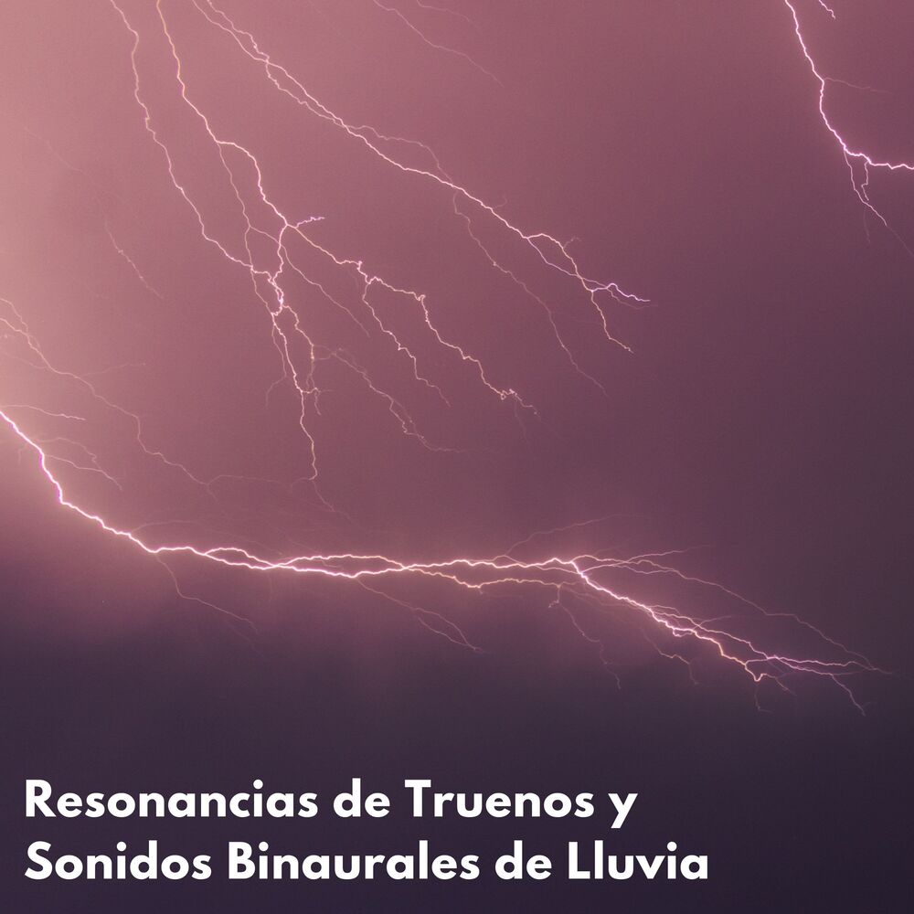 Picture of Resonancias De Truenos Y Sonidos Binaurales De Lluvia