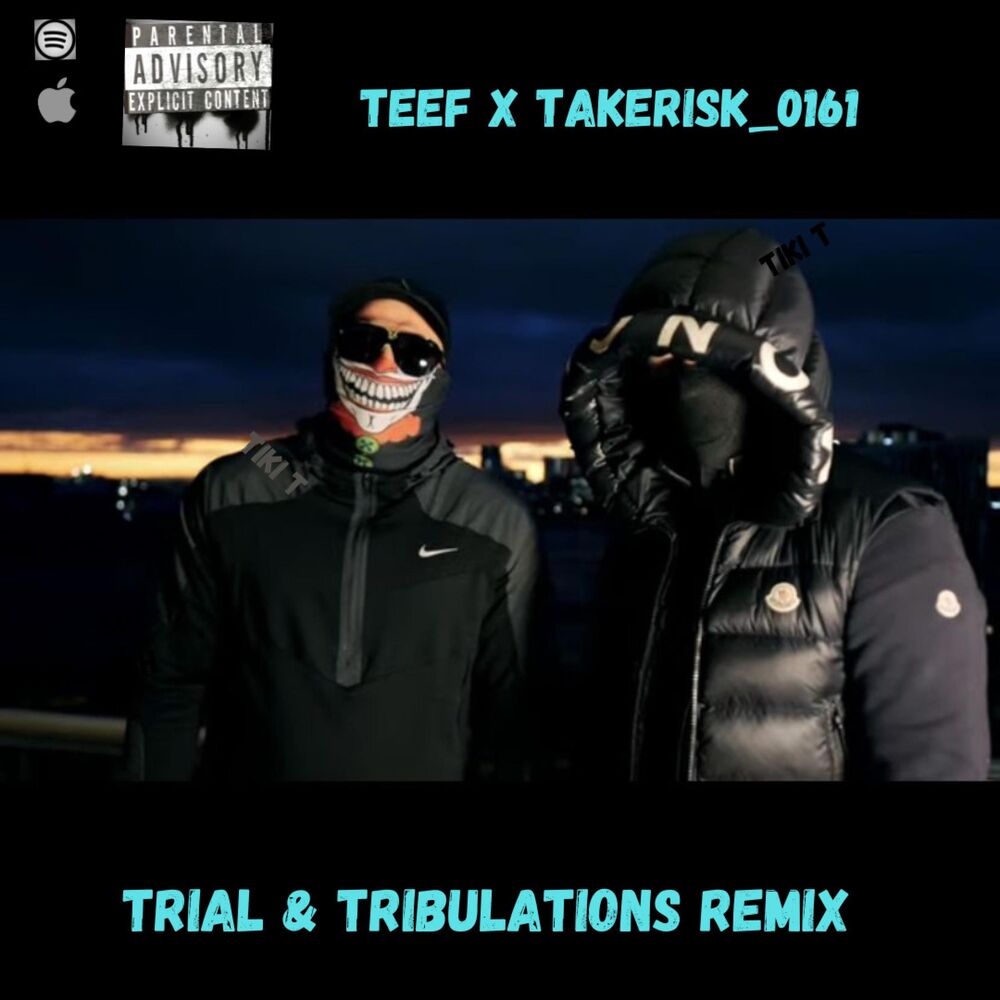 Picture of Trail & Tribulations Remix