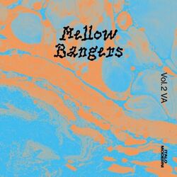 Cover of Mellow Bangers, Vol. 2