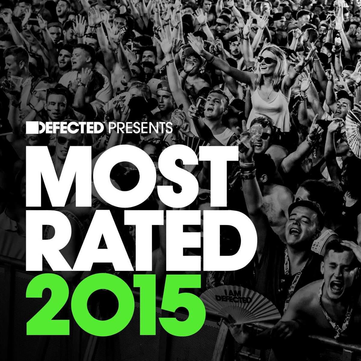 Album cover of Defected presents Most Rated 2015