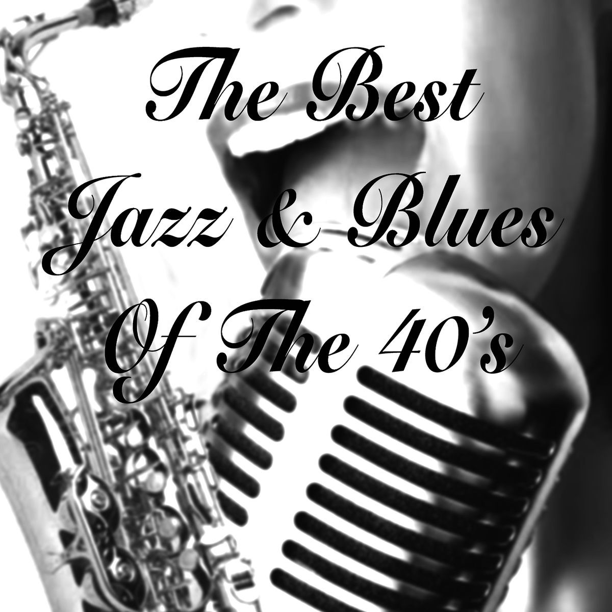 Album picture of The Best Jazz & Blues of the 40's