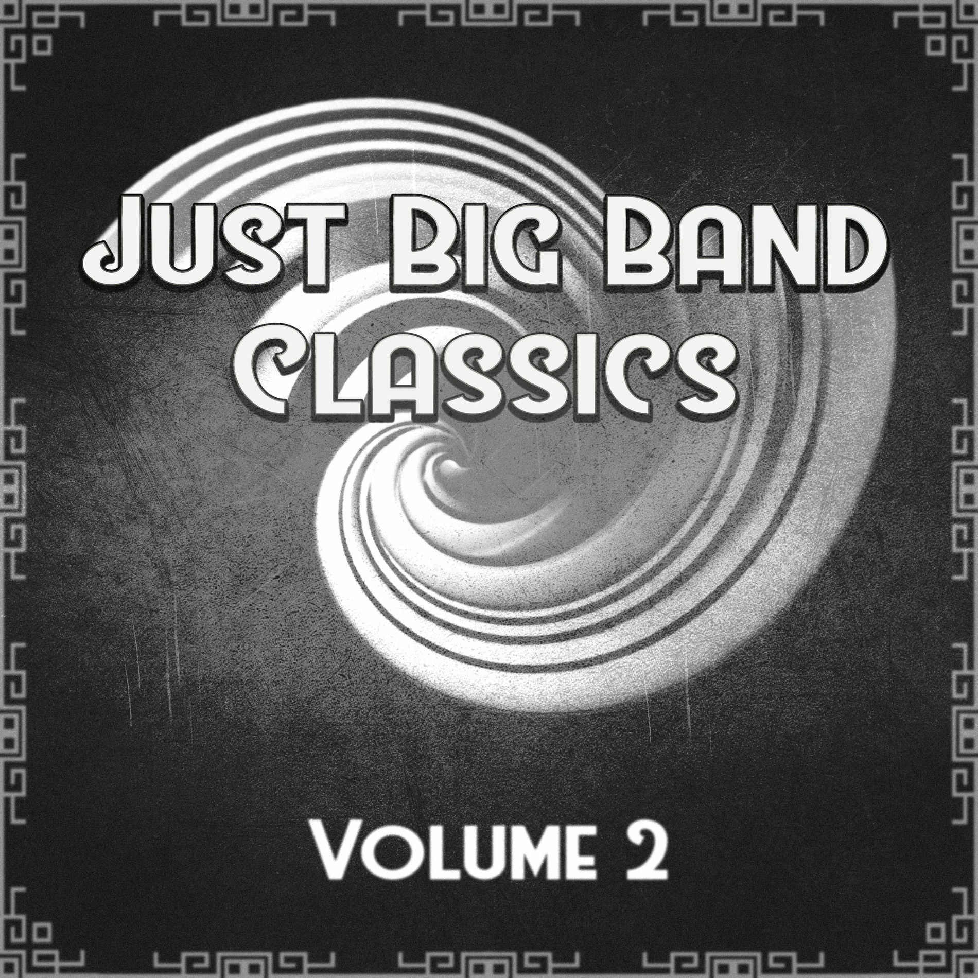 Album cover of Just Big Band Classics, Vol. 2