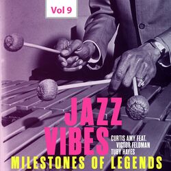 Cover of Milestones of Legends: Jazz Vibes, Vol. 9