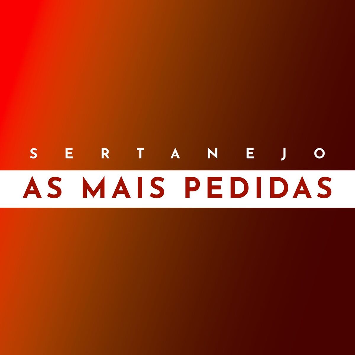 Album cover of Sertanejo As Mais Pedidas
