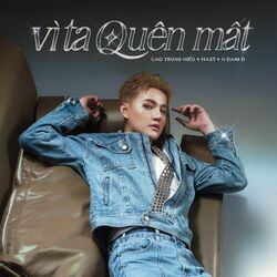 Cover of VÌ TA QUÊN MẤT (feat. Dani D)