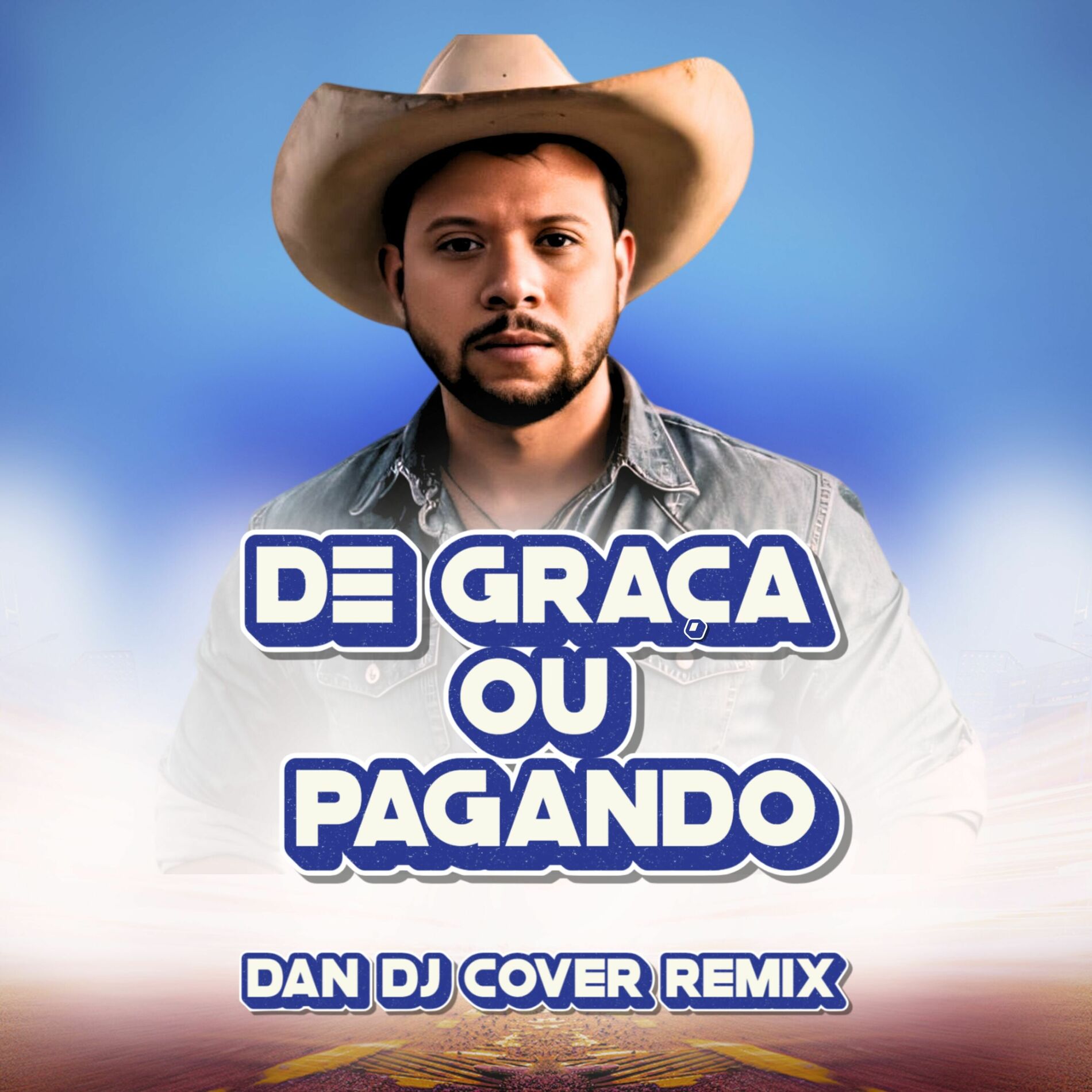 Album cover of DE GRAÇA OU PAGANDO (DAN DJ FUNK)