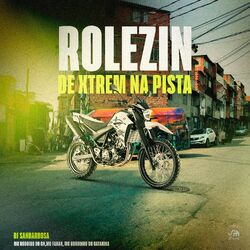 Cover of Rolezin de Xtrem na Pista