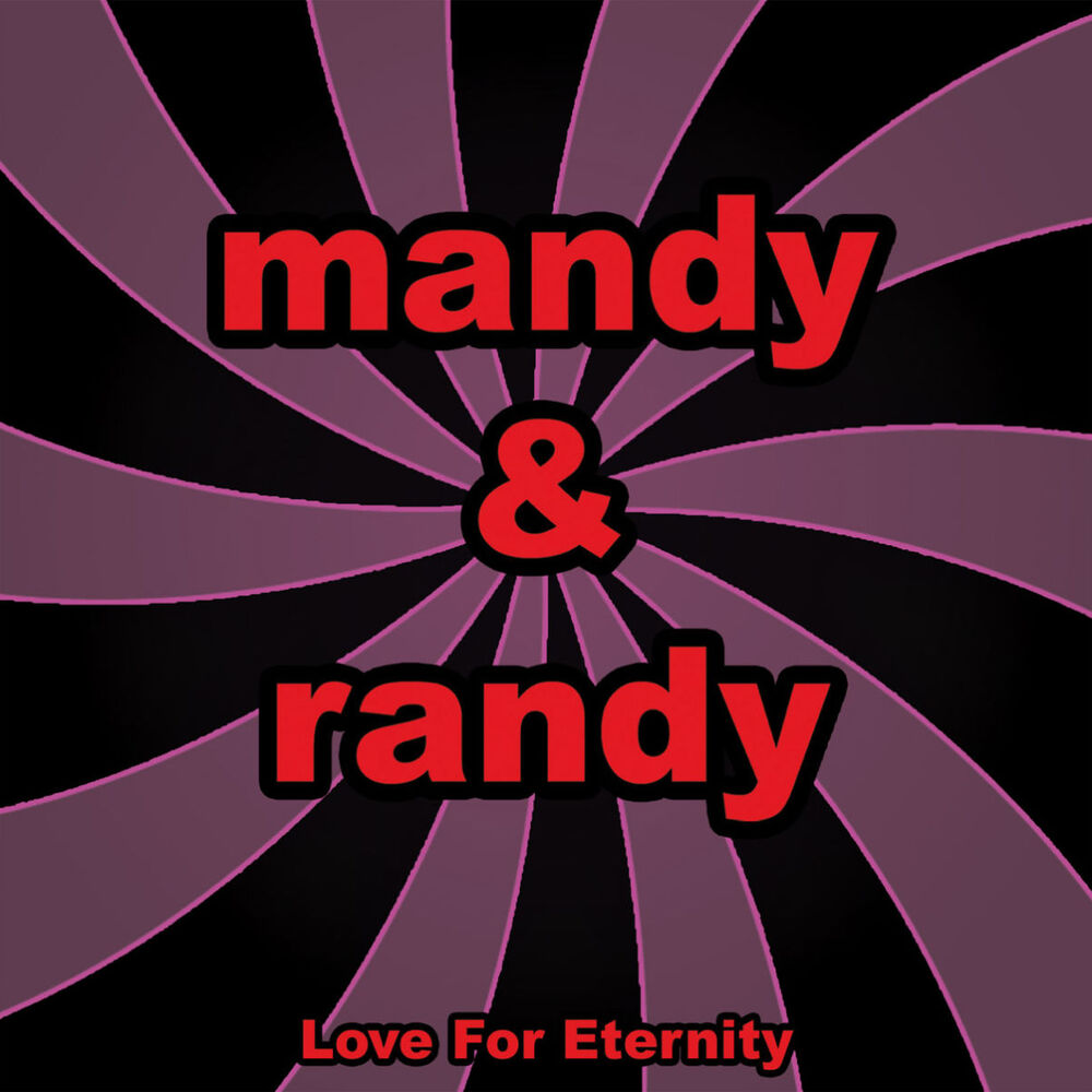 Picture of Mandy & Randy - Love For Eternity (MP3 Album)
