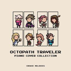 Cover of Octopath Traveler Piano Cover Collection
