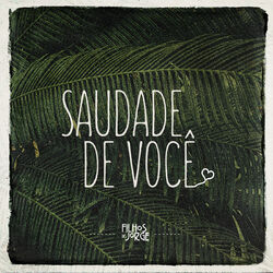 Cover of Saudade de Você