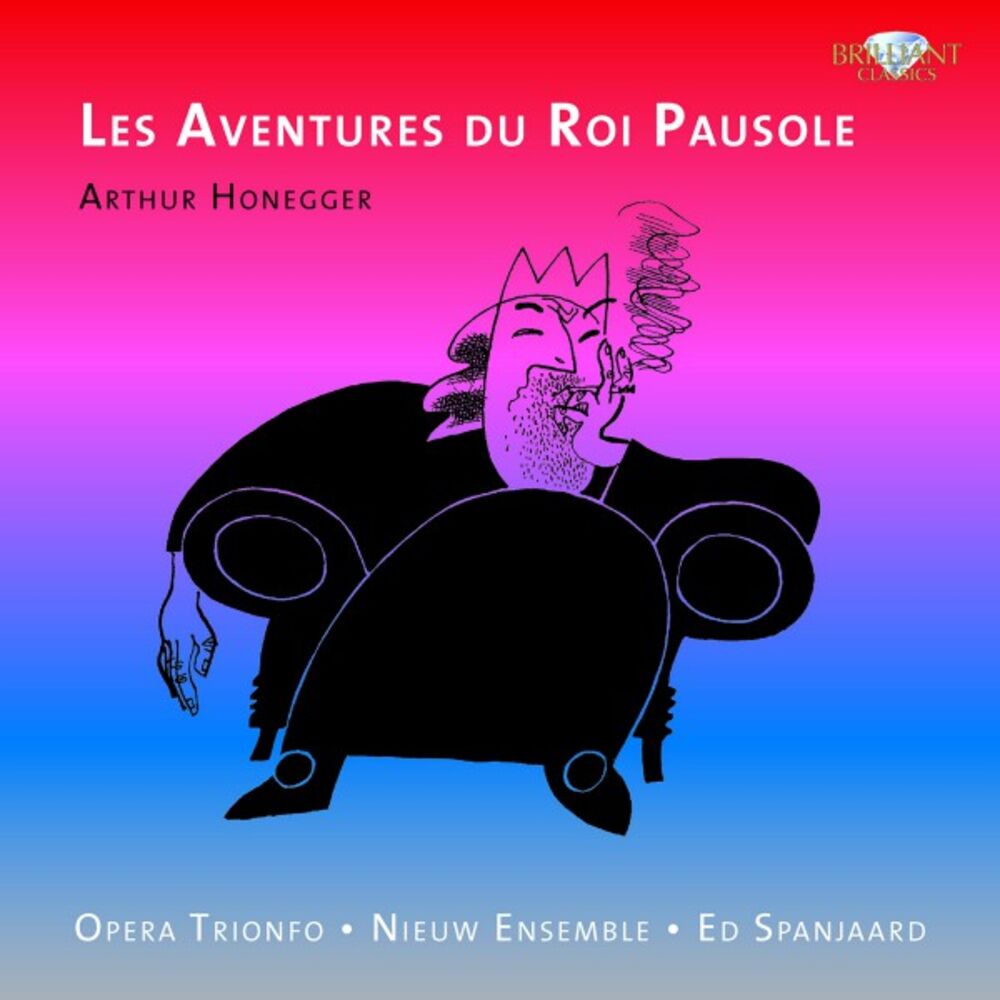 Picture of Honegger: Les aventures du roi Pausole
