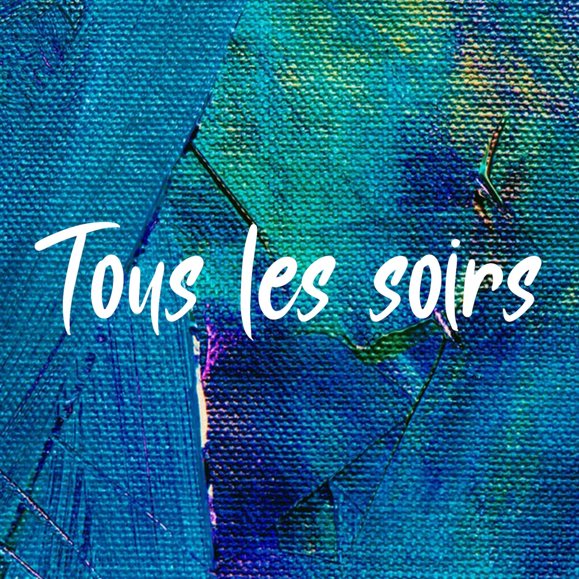 Album cover of Tous les soirs
