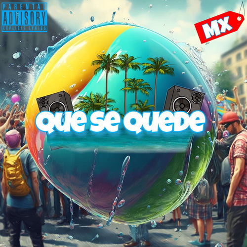 Que Se Quede