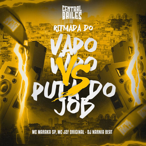 Ritmada Do Vapo Vapo VS Puta Do Job