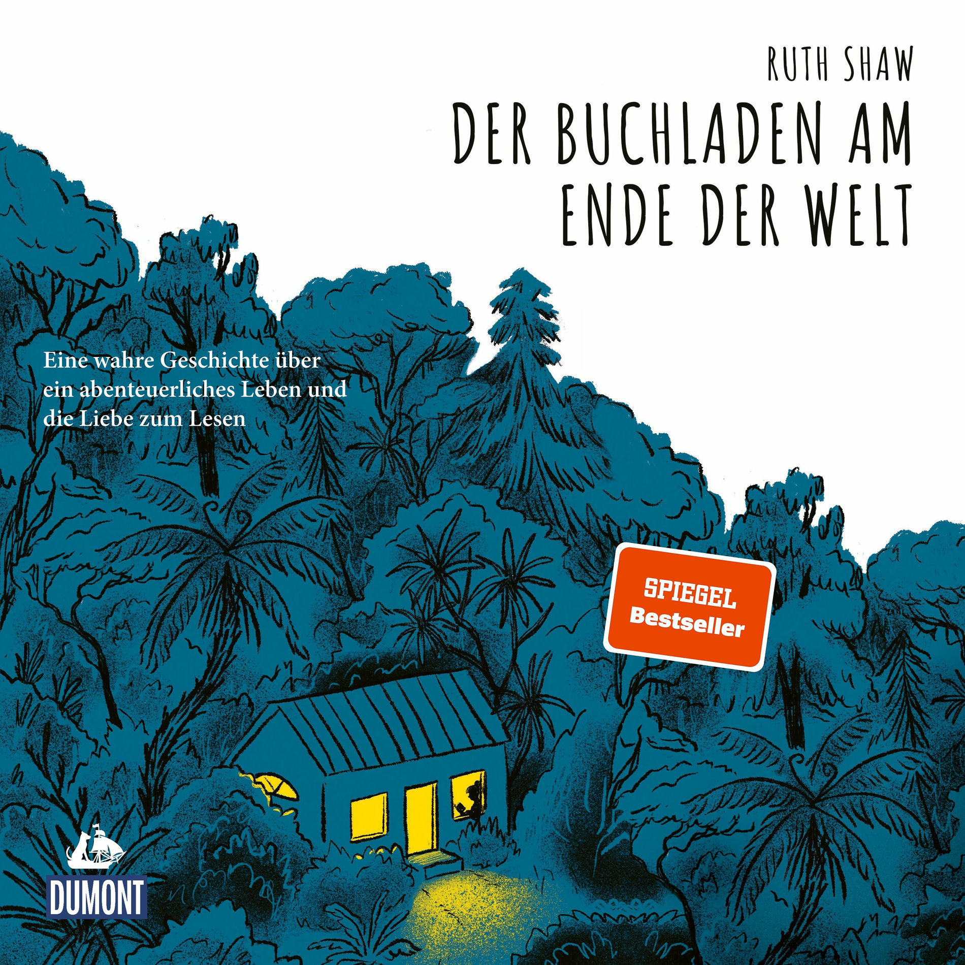 Album cover of Der Buchladen am Ende der Welt (Eine wahre Geschichte über ein abenteuerliches Leben und die Liebe zum Lesen)