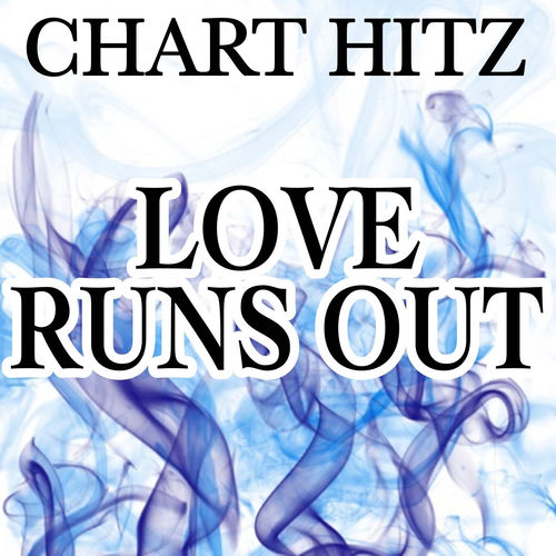 Love Runs Out
