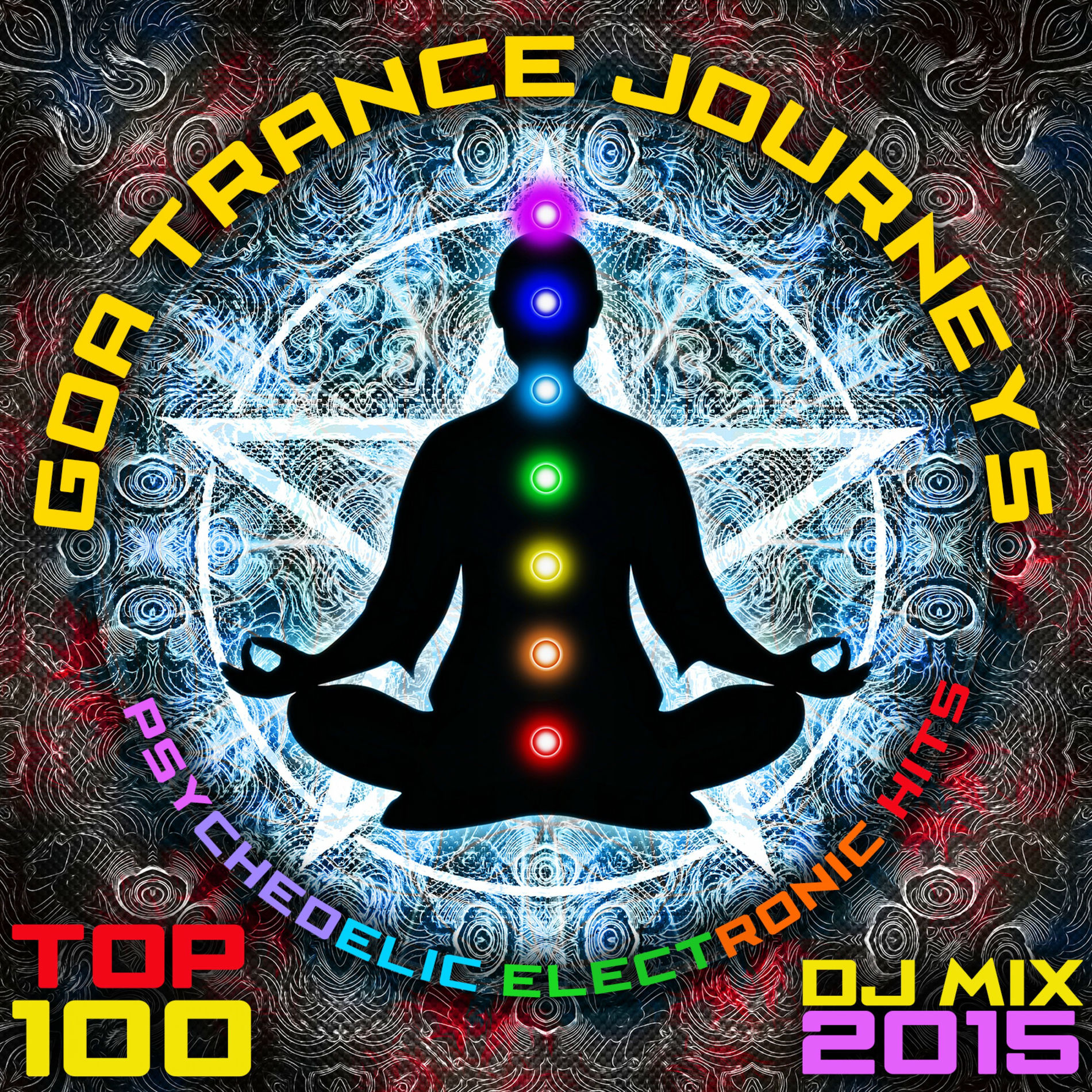 Album cover of Goa Trance Journeys - Top 100 Psychedelic Electronic Hits DJ Mix 2015