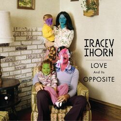 Cover of Love and Its Opposite