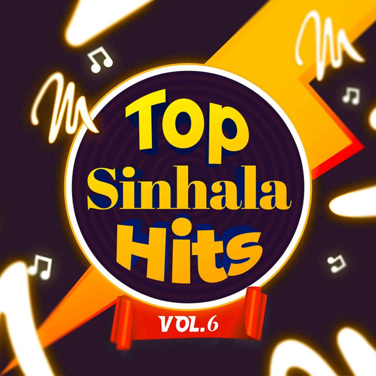 Album cover of Top Sinhala Hits, Vol. 6