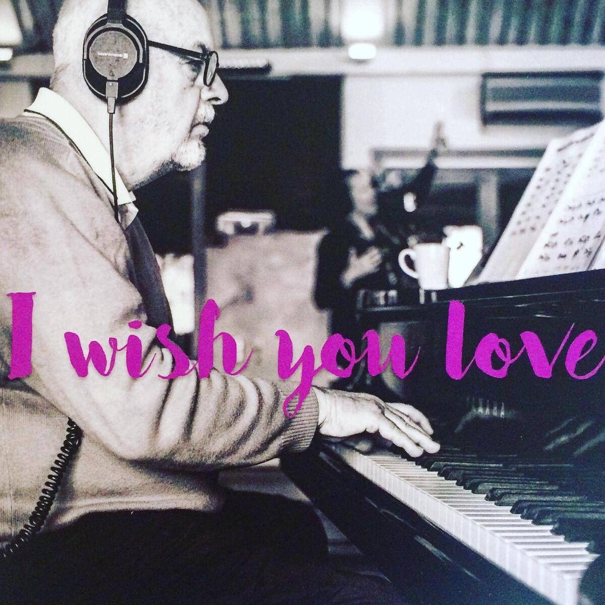Album cover of I Wish You Love