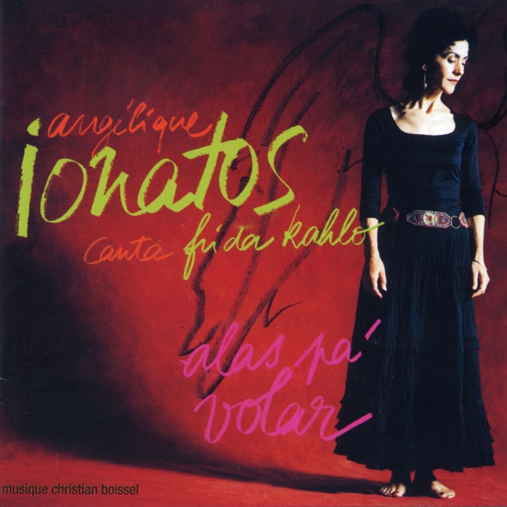 Picture of Alas Pa' Volar (Angélique Ionatos Canta Frida Kahlo)