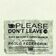 Please Don't Leave (the Essential Mix)