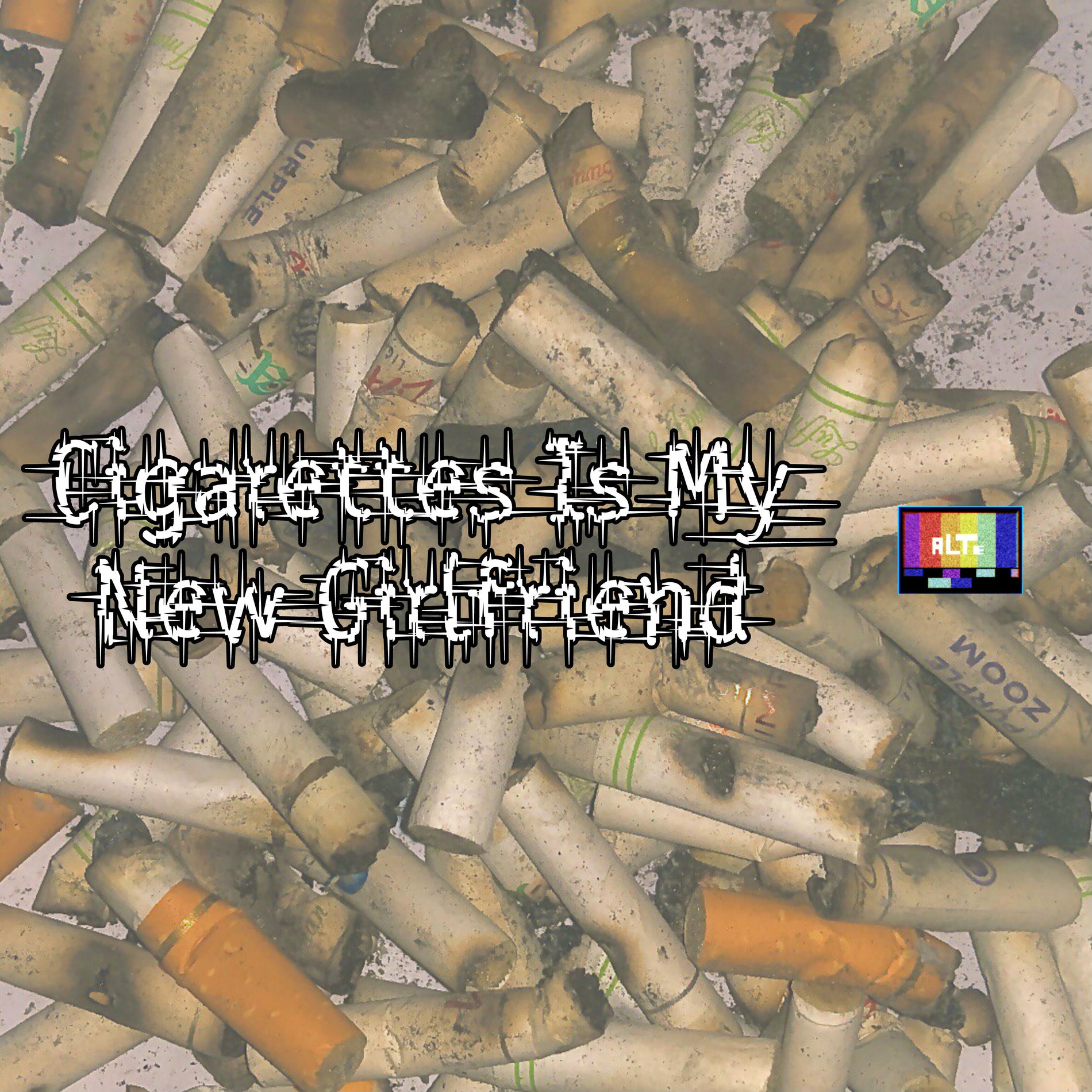 Album cover of cigarettes is my new girlfriend