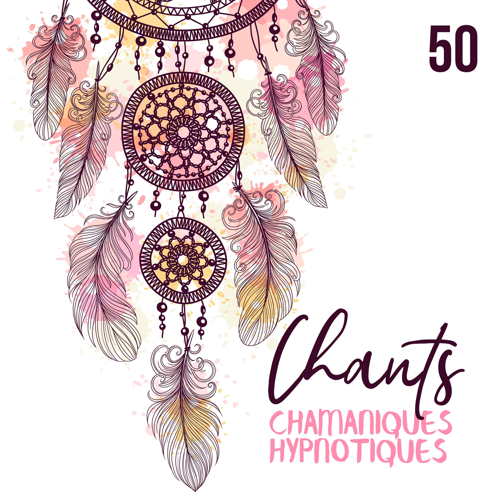Album cover of 50 Chants chamaniques hypnotiques: Capteur chamanique de rêve, Musique amérindienne, Musique de méditation et de relaxation
