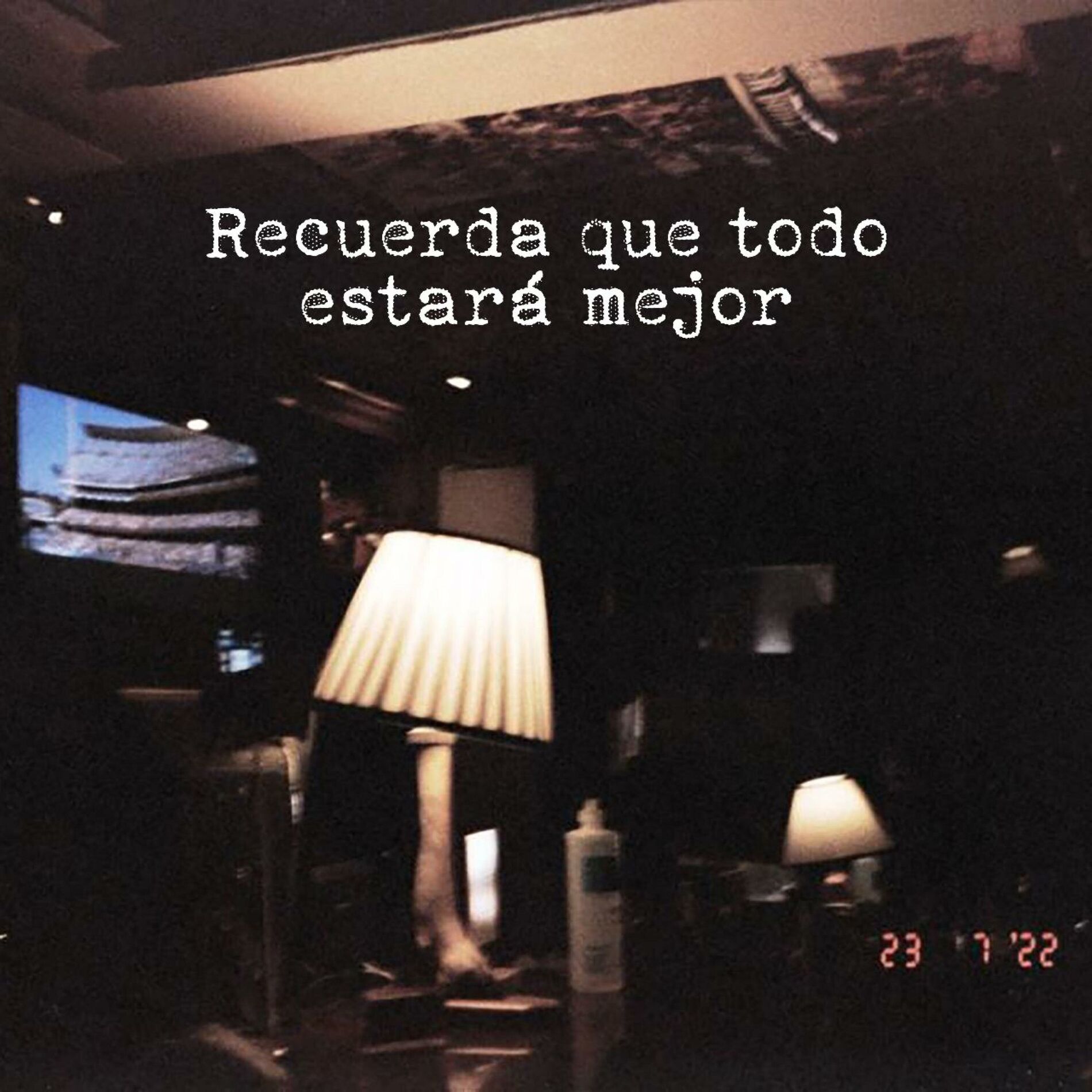 Album cover of Recuerda que todo estará mejor