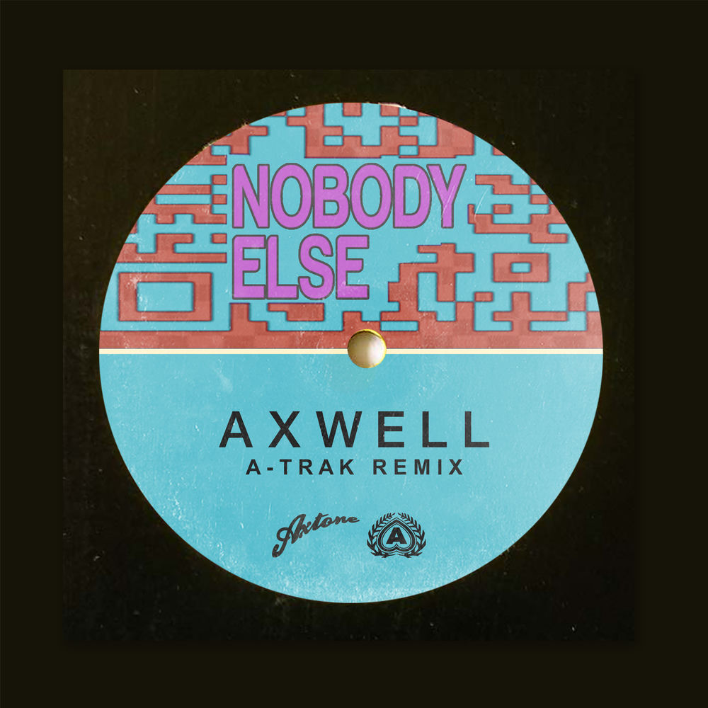 Nobody Else (A-Trak remix) cover