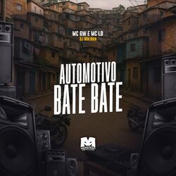 Automotivo Bate Bate