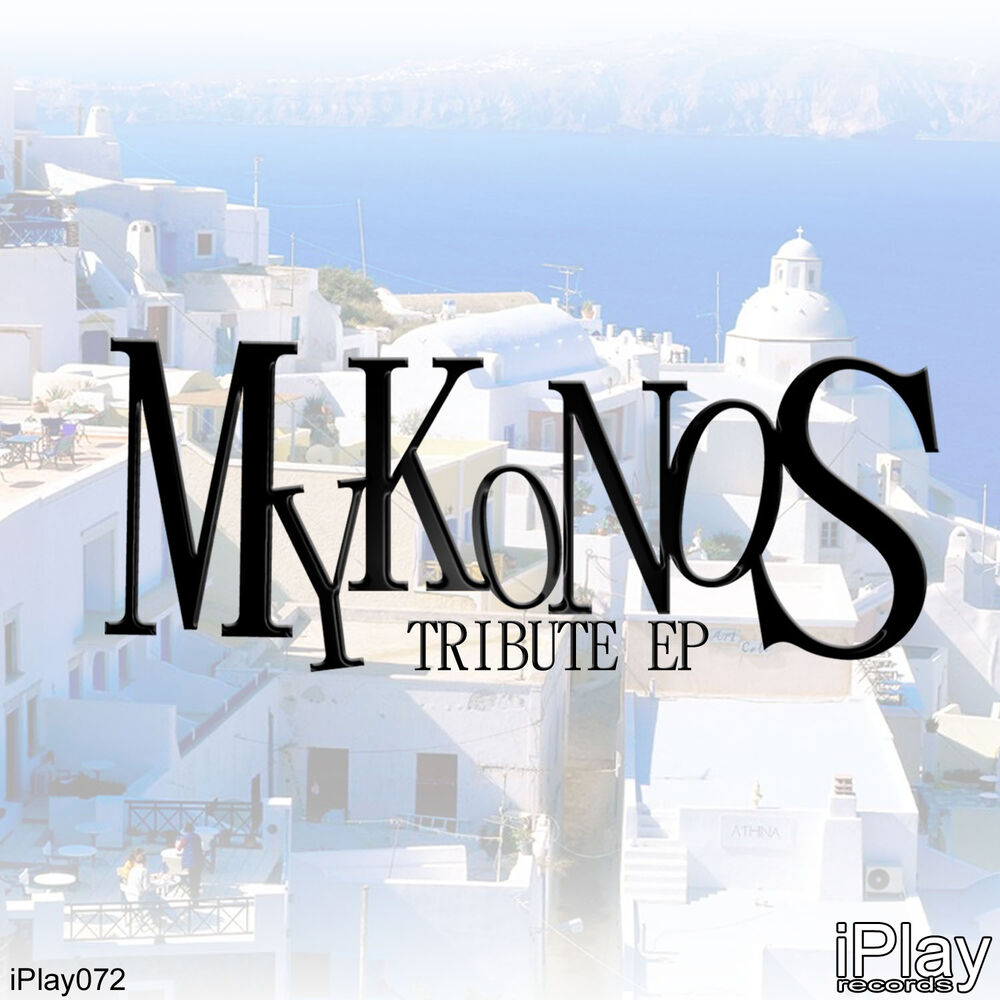 Picture of Mykonos Tribute