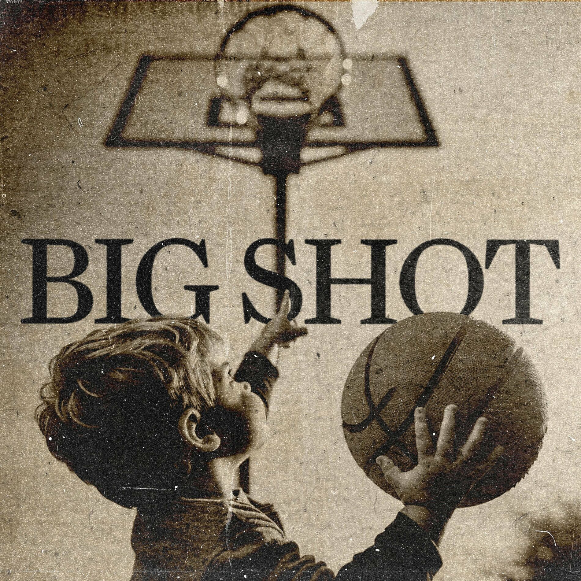 Album cover of Big Shot