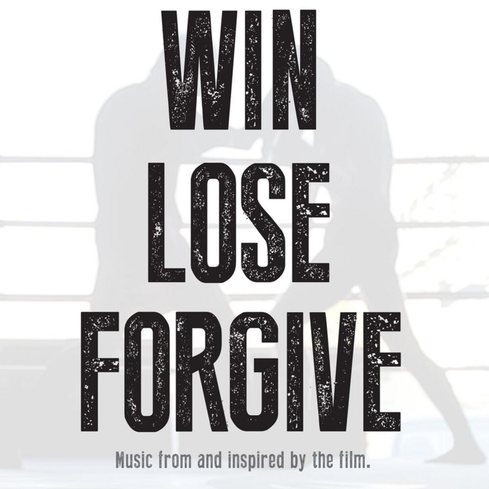 Picture of Win. Lose. Forgive.