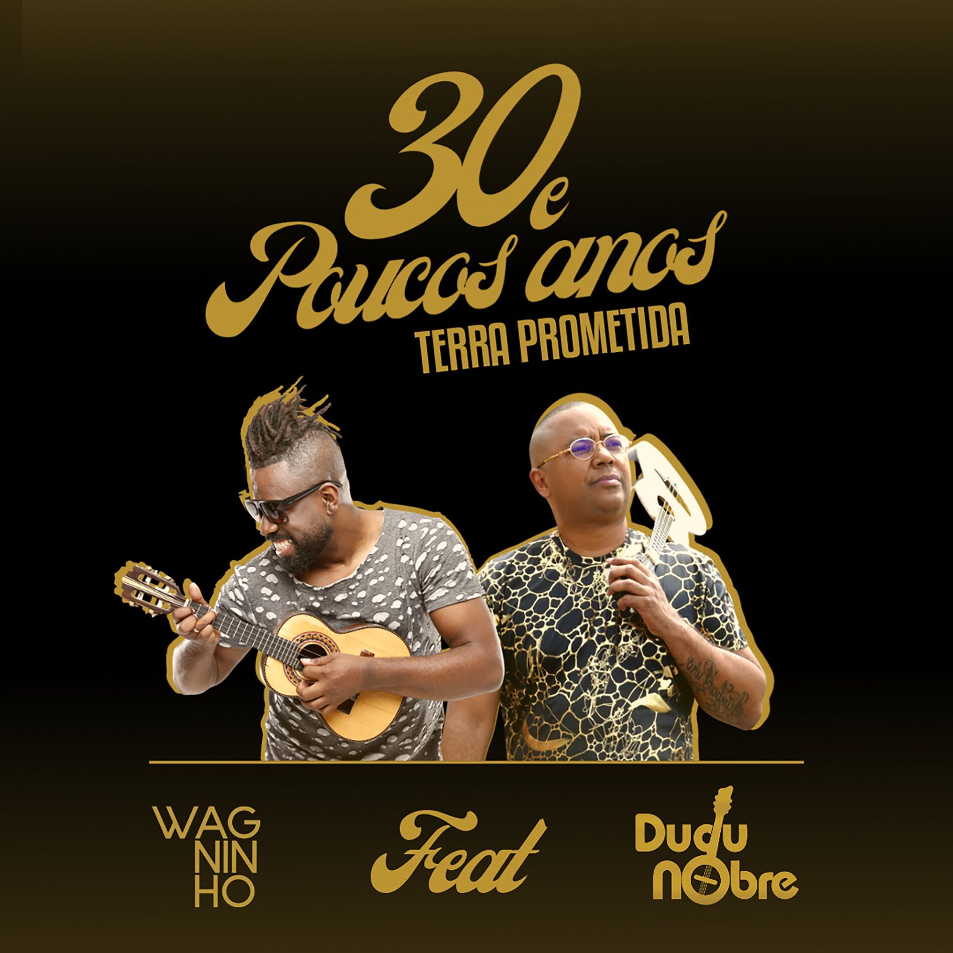 Album cover of Terra Prometida (30 e Poucos Anos)