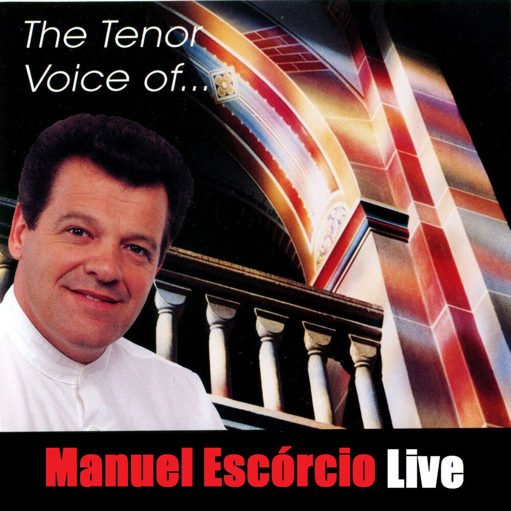 Picture of The Tenor Voice of Manuel Escórcio (Live)