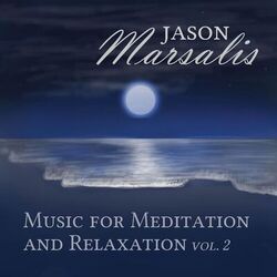 Cover of Music for Meditation and Relaxation, Vol. 2