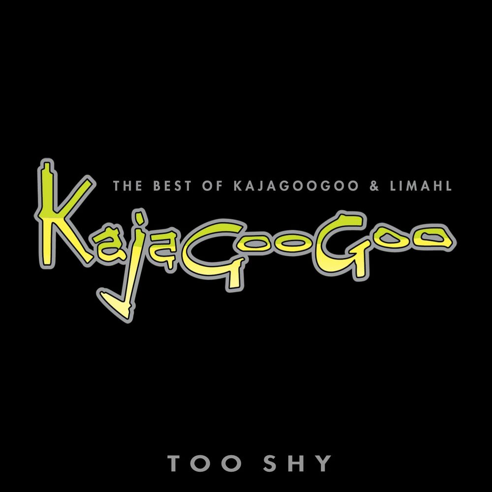 Picture of Too Shy: The Best Of Kajagoogoo & Limahl