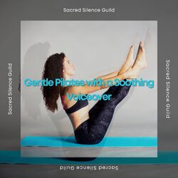 Cover of Gentle Pilates with a Soothing Voiceover