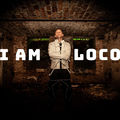 I Am Loco