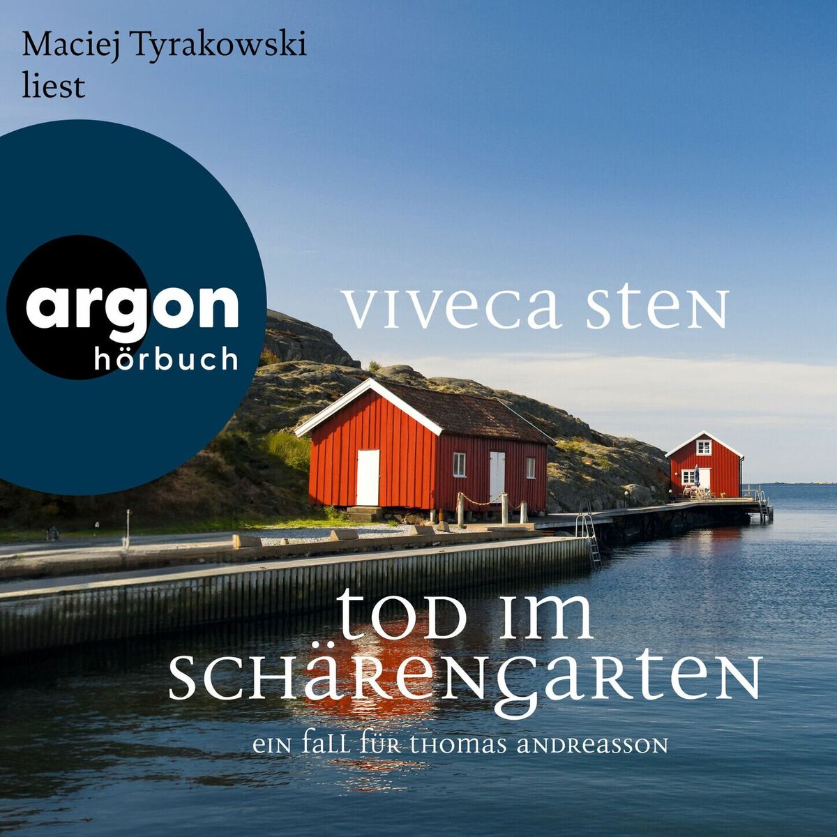 Album cover of Tod im Schärengarten - Ein Fall für Thomas Andreasson - Thomas Andreasson ermittelt, Band 2 (Ungekürzte Lesung)