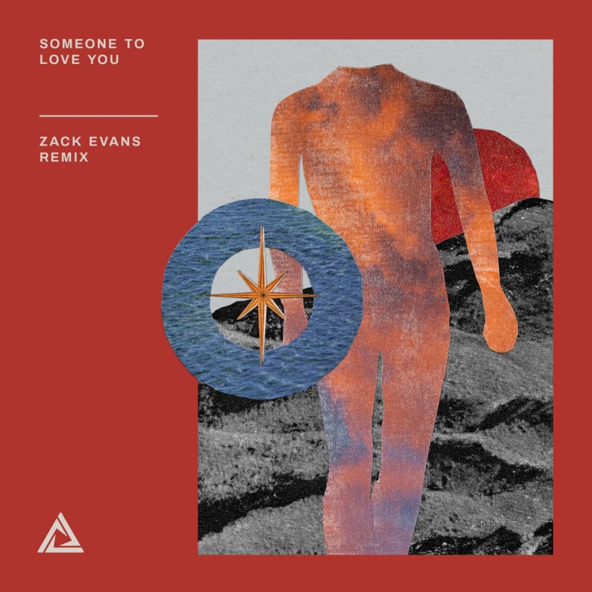 Album cover of Someone To Love You (Zack Evans Remix)
