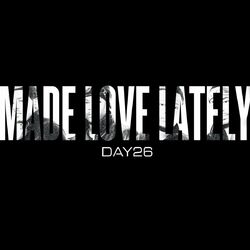 Cover of Made Love Lately