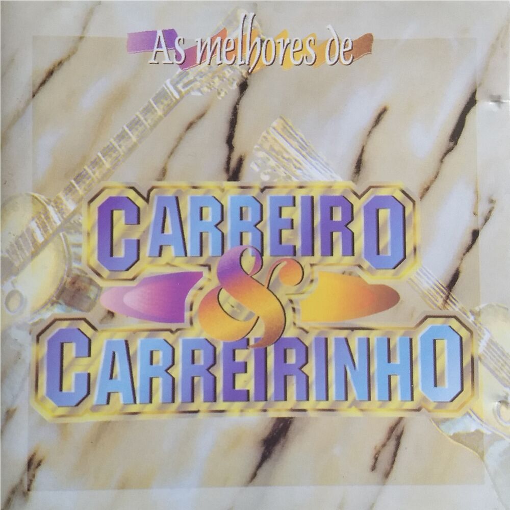 Picture of As Melhores de Carreiro e Carreirinho