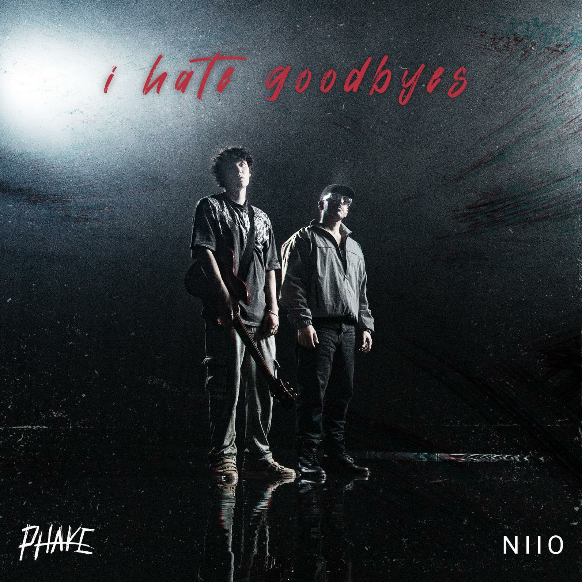 Album cover of I hate goodbyes (feat. NIIO)