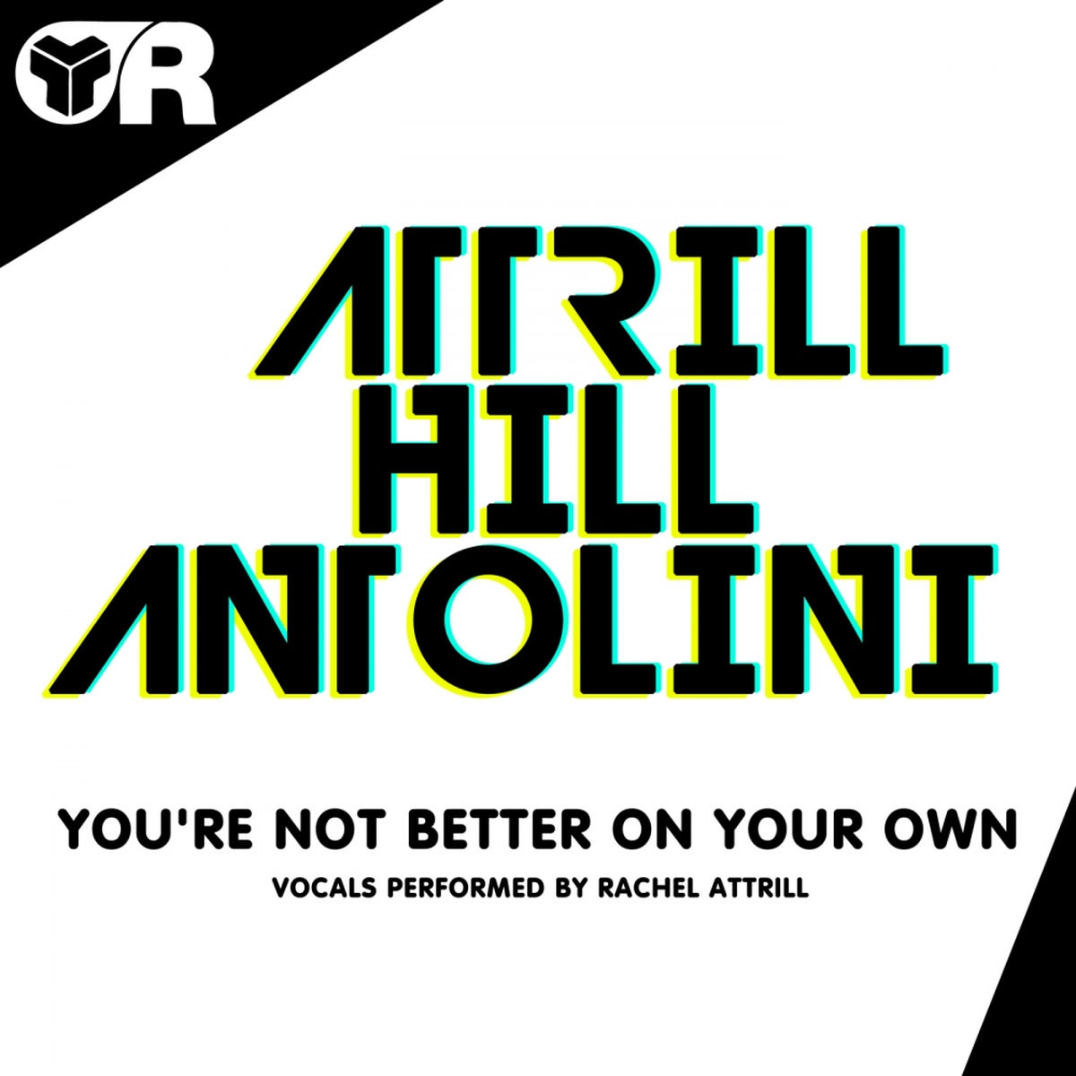 Album cover of You're Not Better On Your Own