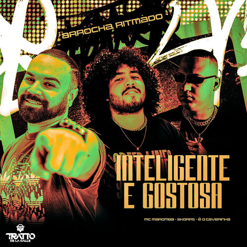 Inteligente e Gostosa (Arrocha Ritmado)