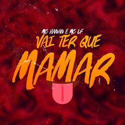 Cover of Vai Ter Que Mamar